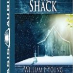 The Shack Where Tragedy Confronts Eternity Review