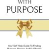 Knowing With Purpose