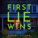First Lie Wins
